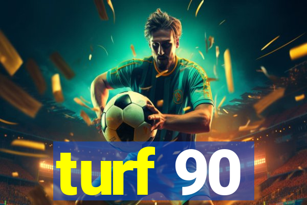 turf 90